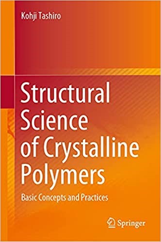 Read more about the article [メンバー向け]　＊田代孝二先生著　“Structural Science of Crystalline Polymers” のご案内